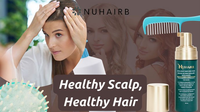 The Key to Hair Regrowth Success Starts with a Healthy Scalp